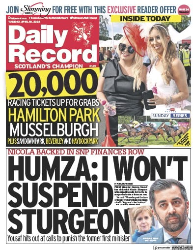 Daily Record Newspaper Front Page (UK) for 18 April 2023