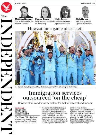 The Independent Newspaper Front Page (UK) for 15 July 2019